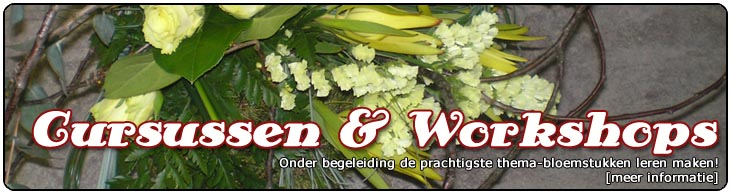 Workshops en Cursussen volgen bij Bloemsierkunst Yana Groningen